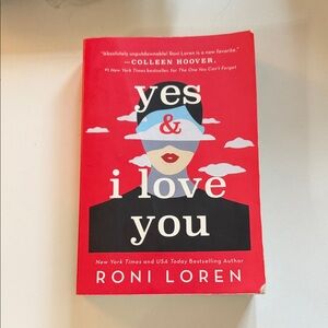 Yes & I Love You Book by Roni Loren